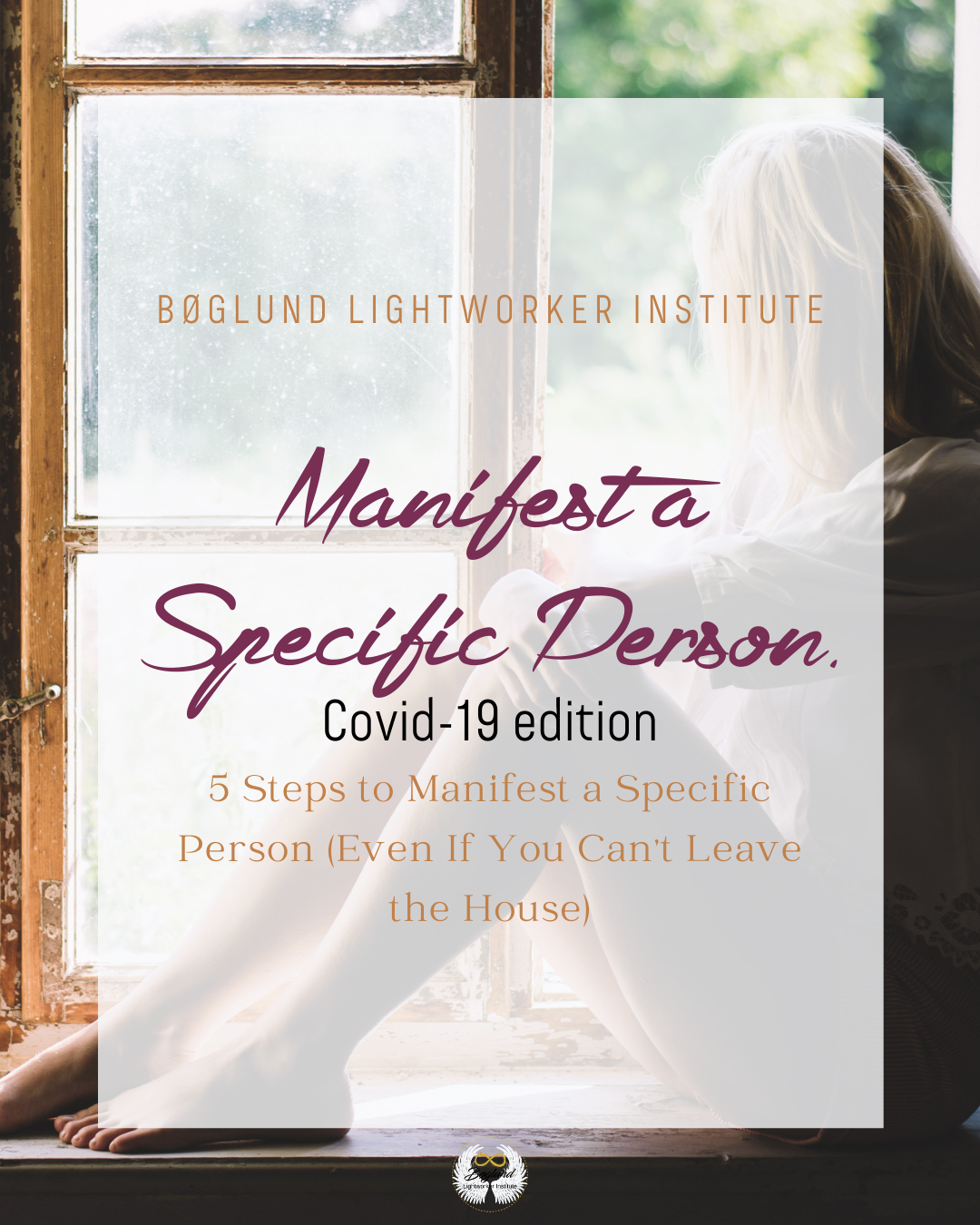 Manifest a Specific Person - covid-19